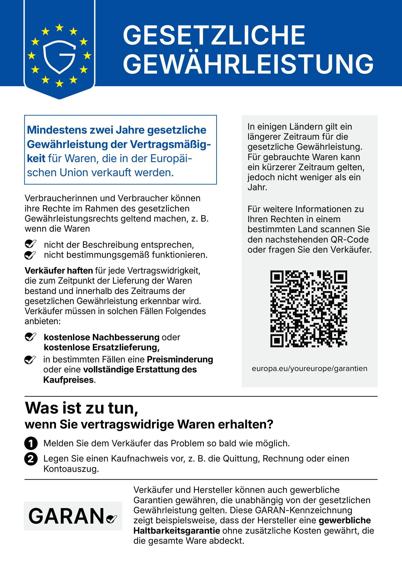 Amtlicher EU-Hinweis: mindestens zwei Jahre gesetzliche Gewährleistung für Waren, die in der Europäischen Union verkauft werden: Rechte, Pflichten der Verkäufer und was bei vertragswidriger Ware zu tun ist.