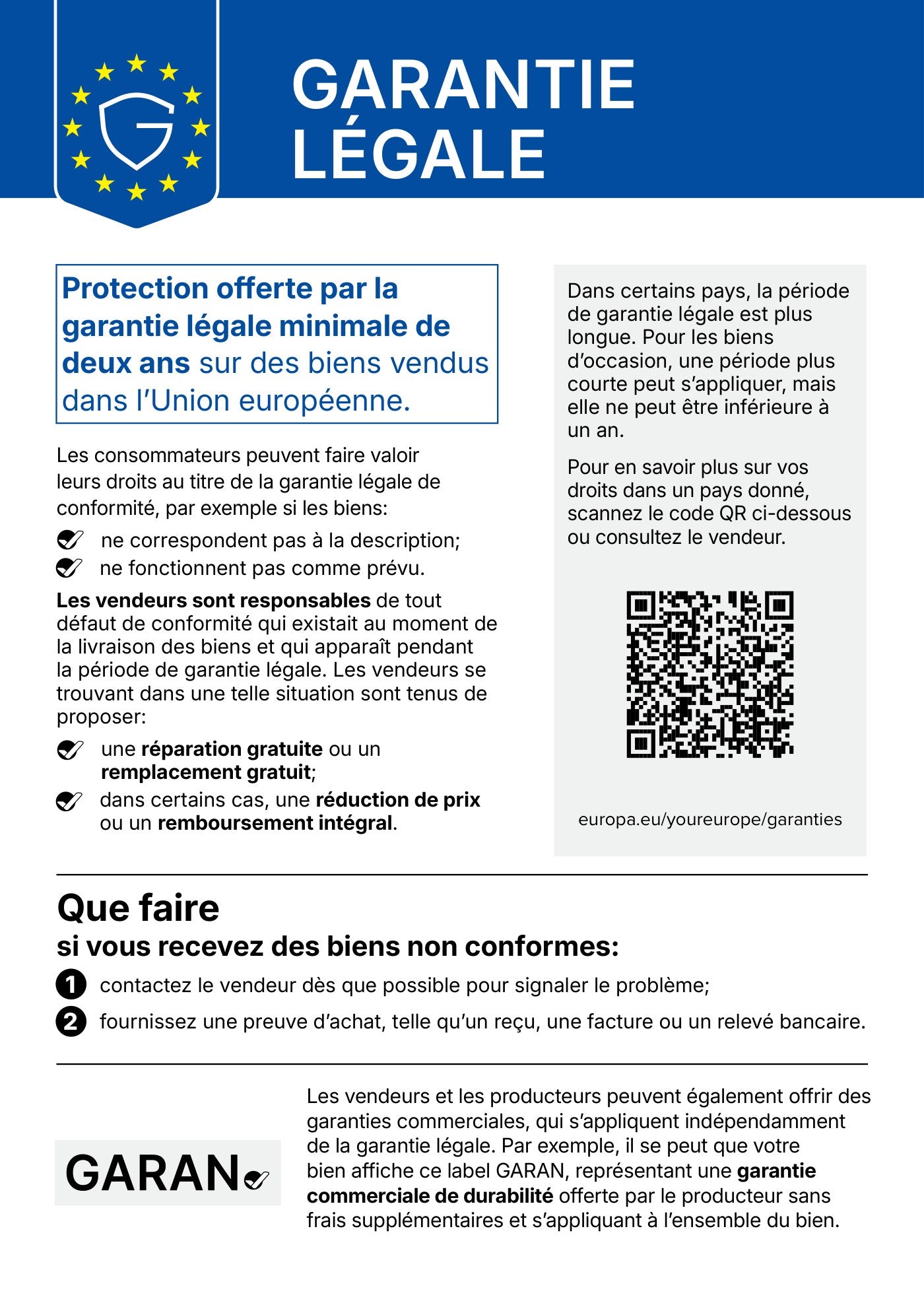 Avis officiel de l’UE : garantie légale minimale de deux ans sur les biens vendus dans l’Union européenne : vos droits, les obligations du vendeur et que faire en cas de biens non conformes.